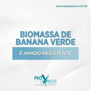 Biomassa-de-banana-verde-e-amido-resistente-patyayres-nutricionista-cetogenica-em-sao-paulo-02