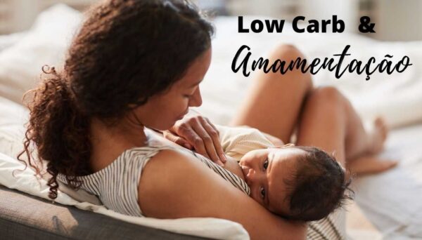 Low Carb e Amamentação por Paty Ayres Imagem de mãe amamentando o filho - Low Carb e Amamentação por Paty Ayres