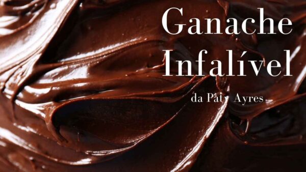 Receita de Ganache Foto ilustrativas da receita de Ganache Infalível da Paty Ayres