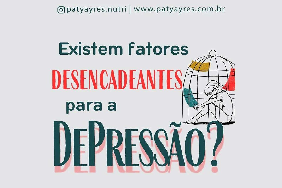 Existem fatores desencadeantes para a Depressão? Existem fatores desencadeantes para a Depressão? - By Paty Ayres